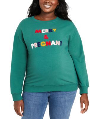 Plus Merry & Pregnant Graphic-Print Maternity Sweatshirt