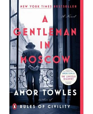 A Gentleman In Moscow By Amor Towles