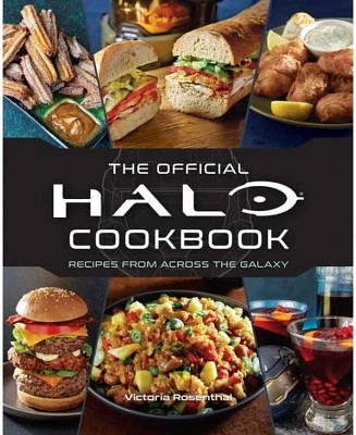 Halo: The Official Cookbook by Victoria Rosenthal