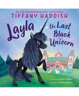 Layla, The Last Black Unicorn by Tiffany Haddish