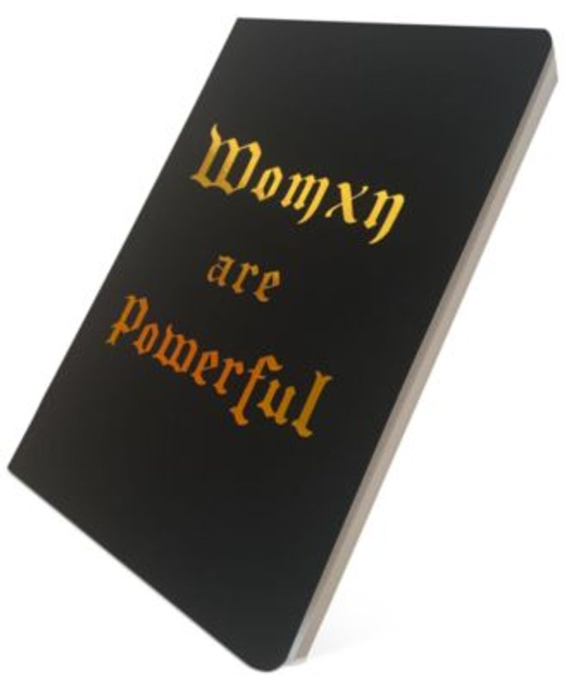 Womxn Are Powerful Lux Notebook 