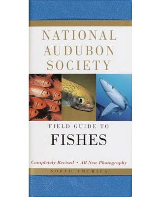 National Audubon Society Field Guide to Fishes: North America by National Audubon Society