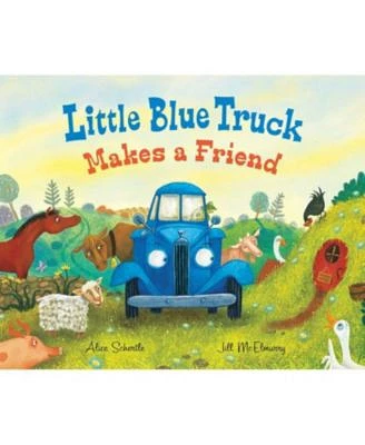 Little Blue Truck Makes a Friend: A Friendship and Social Skills Book for Kids by Alice Schertle