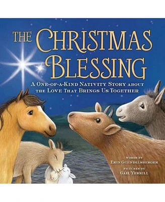 The Christmas Blessing: A One-of-a-Kind Nativity Story about the Love That Brings Us Together by Erin Guendelsberger