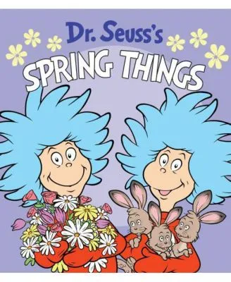 Dr. Seuss's Spring Things by Dr. Seuss
