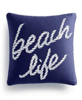 Beach Life "16X16" Decorative Pillow, Created for Macys