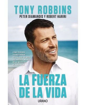 Fuerza de la vida, La by Tony Robbins