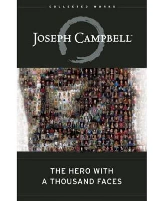 The Hero with a Thousand Faces by Joseph Campbell