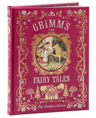 Grimm's Fairy Tales (Collectible Editions) by Brothers Grimm