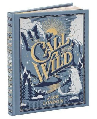 The Call of the Wild (Children's Collectible Editions) by Jack London