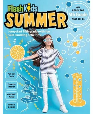 Flash Kids Summer: 5th Grade by Flash Kids Editors