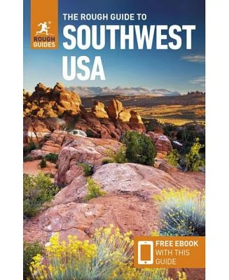 The Rough Guide to Southwest Usa (Travel Guide with Free Ebook) by Rough Guides