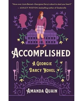 Accomplished: A Georgie Darcy Novel by Amanda Quain