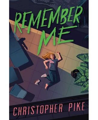 Remember Me (Remember Me Series #1) by Christopher Pike