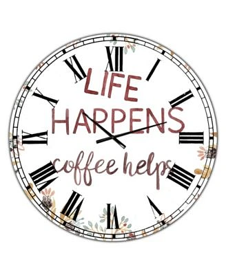 Life Happens Coffee Helps Oversized Cottage Wall Clock