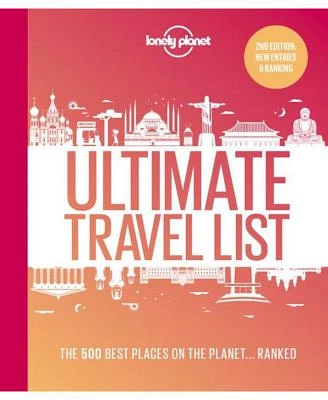 Lonely Planet's Ultimate Travel List 2 - The Best Places on the Planet ...Ranked by Lonely Planet