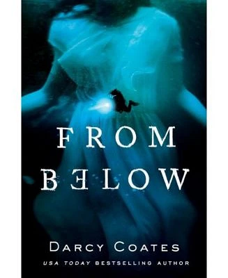 From Below by Darcy Coates