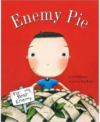 Enemy Pie (Reading Rainbow Book, Children's Book about Kindness, Kids Books about Learning) by Derek Munson