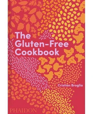 The Gluten-Free Cookbook by Cristian Broglia