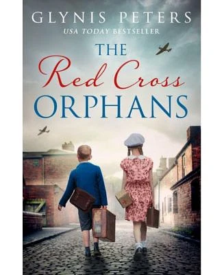 The Red Cross Orphans (The Red Cross Orphans, Book 1) by Glynis Peters