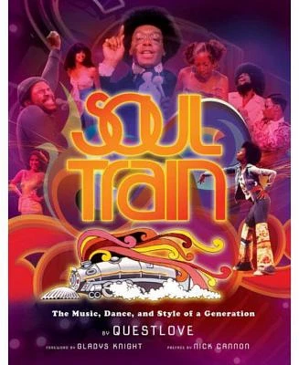 Soul Train: The Music, Dance, and Style of a Generation by Insight Editions