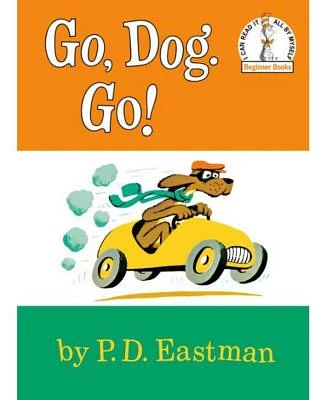 Go, Dog. Go! by P. D. Eastman