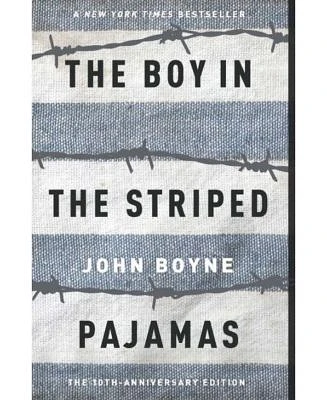 The Boy in the Striped Pajamas by John Boyne