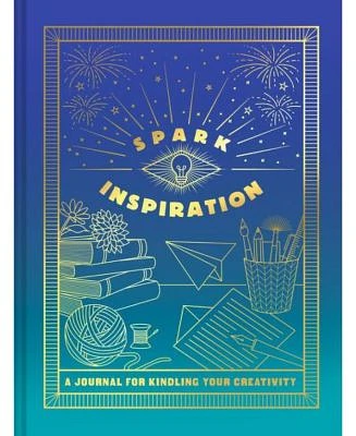 Spark Inspiration Journal: A Journal for Kindling Your Creativity by Chronicle Books