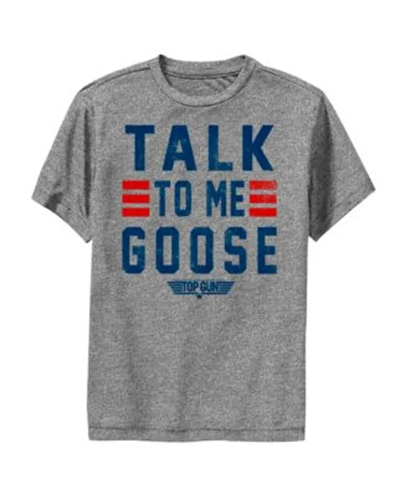 Talk To Me Goose T-Shirt