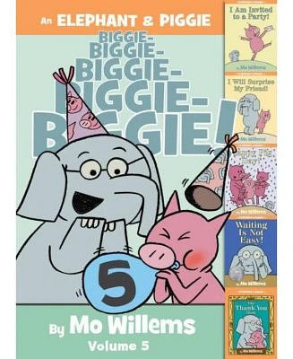 An Elephant & Piggie Biggie! Volume 5 by Mo Willems