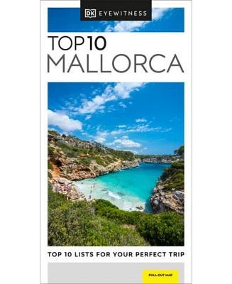 DK Eyewitness Top 10 Mallorca by DK Eyewitness