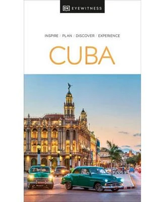 DK Eyewitness Cuba by DK Eyewitness