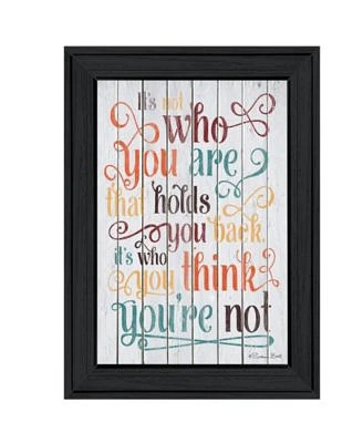 Who You Think You Are by SUSAn Ball, Ready to hang Framed Print, Black Frame, 15" x 19"