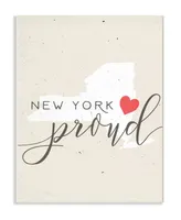 Stupell Industries New York Proud with Heart Wall Plaque Art, 10" x 15"