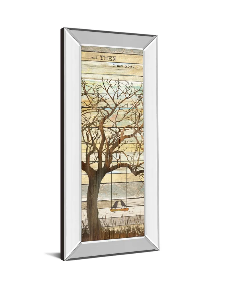 Classy Art And Then I Met You by Marla Rae Mirror Framed Print Wall Art - 18" x 42"