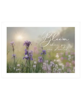 Trendy Decor 4U Bloom Where You are Planted by Lori Deiter, Ready to hang Framed Print, White Frame, 21" x 15"