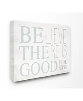 Stupell Industries Be The Good in The World Light Blue Distressed Wood Look Sign, 16" L x 20" H