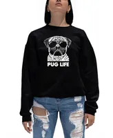 Women's Word Art Pug Life Crewneck Sweatshirt
