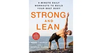 Strong and Lean - 9-Minute Daily Workouts to Build Your Best Body