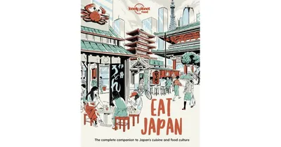 Eat Japan by Lonely Planet Food