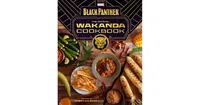 Marvel's Black Panther: The Official Wakanda Cookbook by Nyanyika Banda