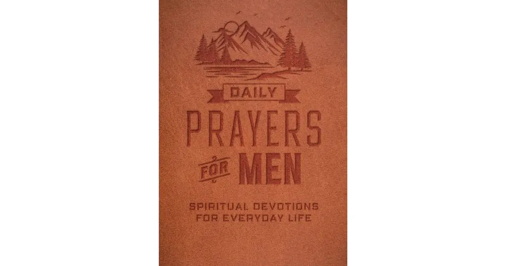 Daily Prayers for Men: Spiritual Devotions for Everyday Life by Chartwell Books