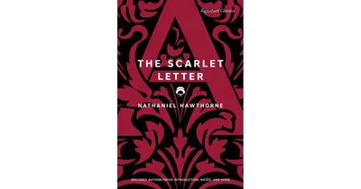 The Scarlet Letter (Barnes & Noble Signature Classics) by Nathaniel Hawthorne