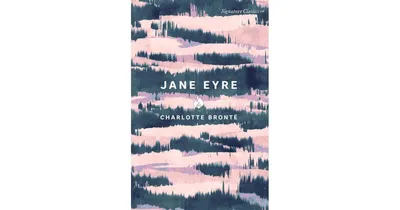 Jane Eyre (Barnes & Noble Signature Classics) by Charlotte Bronte