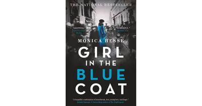Girl In The Blue Coat By Monica Hesse