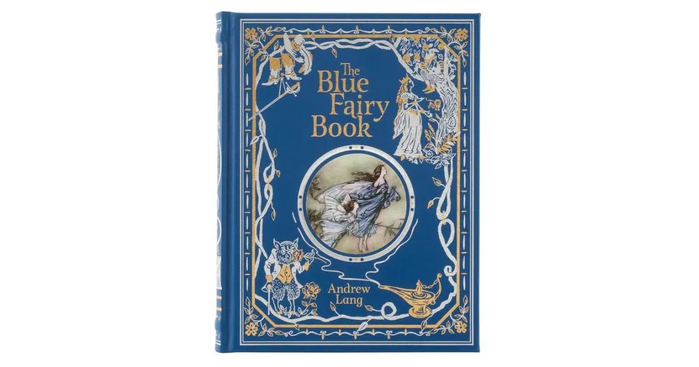 The Blue Fairy Book (Barnes & Noble Collectible Editions) by Andrew Lang