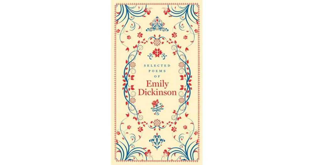 Selected Poems of Emily Dickinson (Barnes & Noble Collectible Editions) by Emily Dickinson