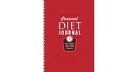 Personal Diet Journal: Your Complete Food & Fitness Companion by Union Square & Co.