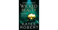 Wicked Beauty (Dark Olympus #3) by Katee Robert