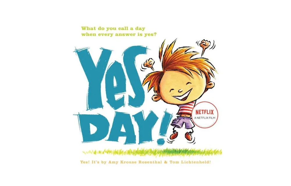 Yes Day! by Amy Krouse Rosenthal